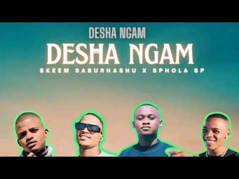 Mira Skeem Saburhashu ~ Desha Ngam,(Feat Sphola Sp), OfficialAudio.Mp3 @emikyrsa-official en YouTube