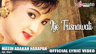 Itje Trisnawati - Masih Adakah Harapan