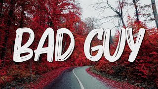 Bad guy - Billie Eilish (Lyrics)