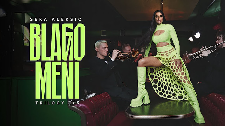 Seka Aleksic - Blago Meni | Official Video (Trilogy 2024)