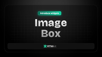 Introduce Widget: Image Box by RTMkit Addons
