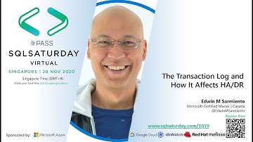 SQLSATSG 2020 |  SQL Server Transaction Log and How it Affects HA/DR
