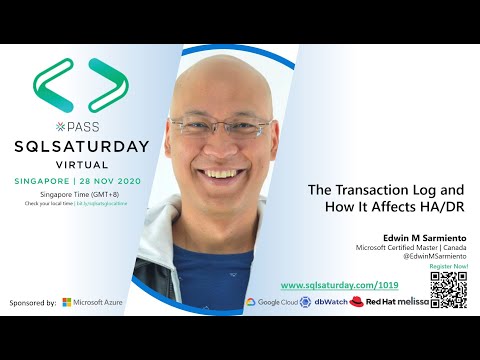 SQLSATSG 2020 |  SQL Server Transaction Log and How it Affects HA/DR