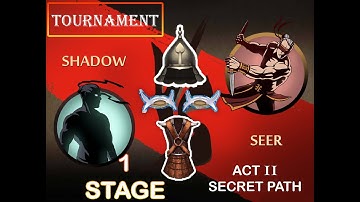 Shadow fight 2 | ACT - II SECRET PATH | TOURNAMENT | STAGE - 1 | SHADOW vs SEER | D-C-D GAMING