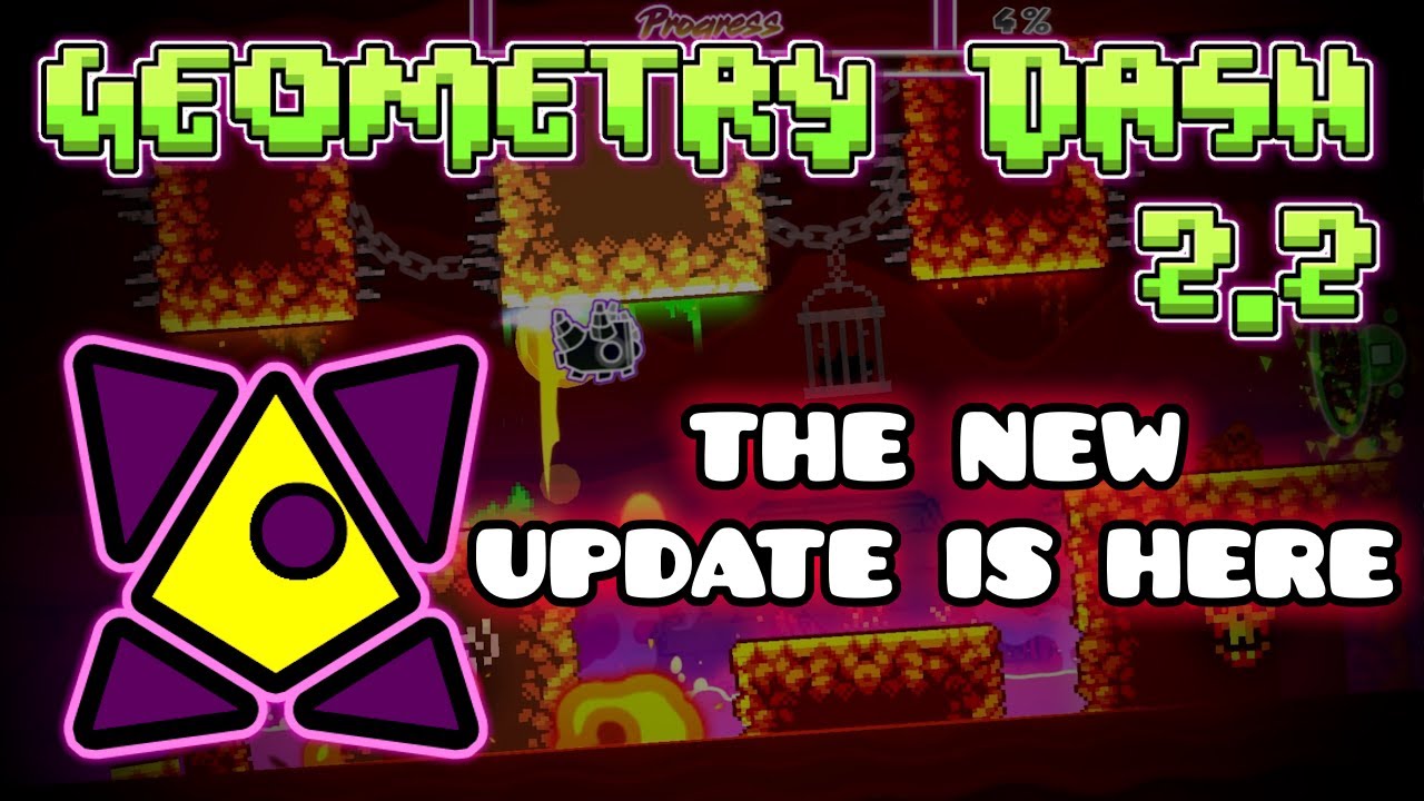 GEOMETRY DASH 2.2 DROPPED AND IT'S HEAT!!! (Playing The New Update ...