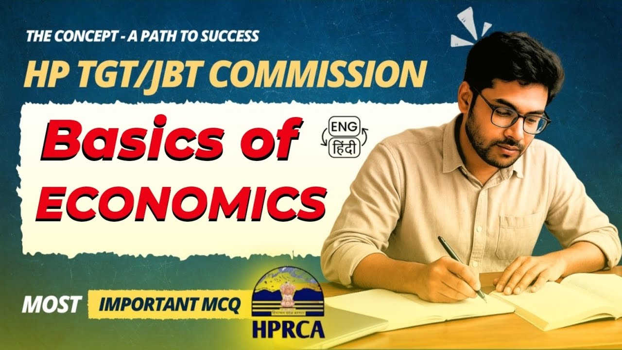 Most Important MCQs of Basics of Economics for HP TGT Arts Commission Based on All Shifts of 2026