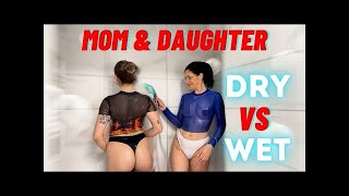 Transparent Dry Vs Wet Try On Haul / Mom and Daughter / Ava & Victoria