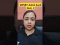 MPSET Admit Card Out #mpset #mpset2026 #shorts