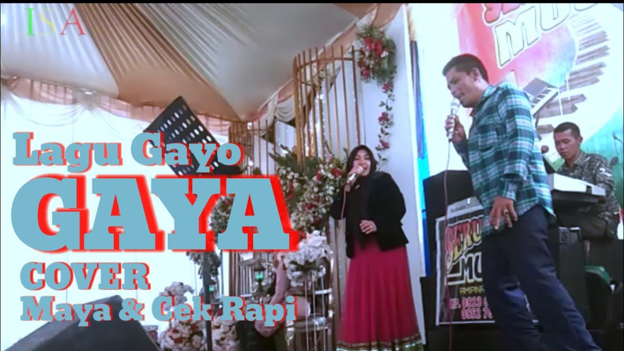 Lagu Gayo GAYA Cover Maya & Cek Rapi