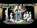 The magic within you  how to activate it energy  magic