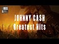 Johnny Cash - Greatest Hits (Full Album / Album complet)