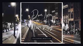 Download Lagu Dua Lipa - New Rules (Recharge Bootleg) (Extended) MP3
