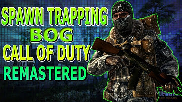SPAWN TRAPPING ON BOG COMPILATION!!! MODERN WARFARE REMASTERED!!!