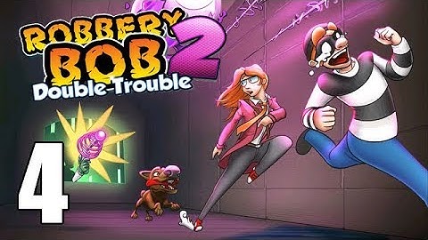 Robbery Bob 2: Double Trouble - Part 4 SHAMVILLE [iOS Gameplay, Walkthrough]