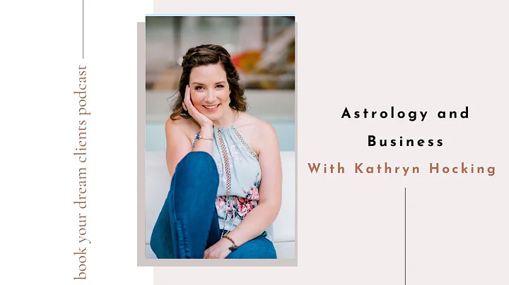 Astrology and Business With Kathryn Hocking
