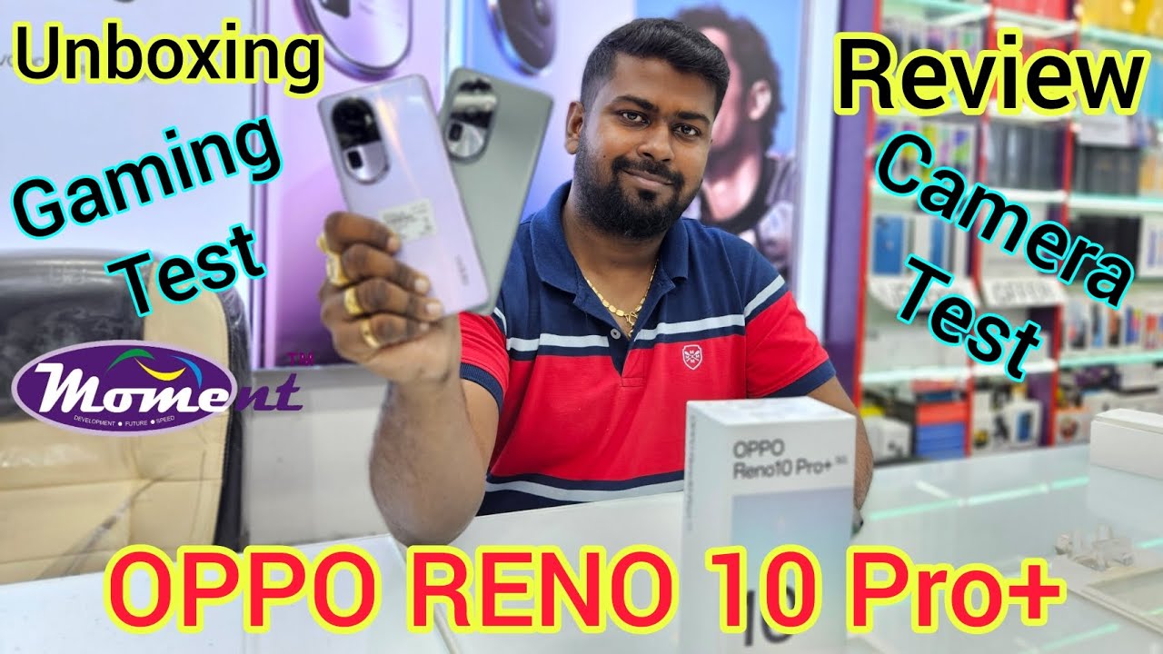 OPPO RENO 10 Pro+ | First Look, Features Review | Camera Test, Reno 10 ...