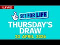 The National Lottery Set For Life draw results from Thursday 23 April 2026