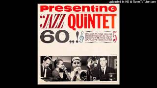 JAZZ QUINTET 60 / PRESENTING JAZZ QUINTET 60 [LP - UCJU-9060