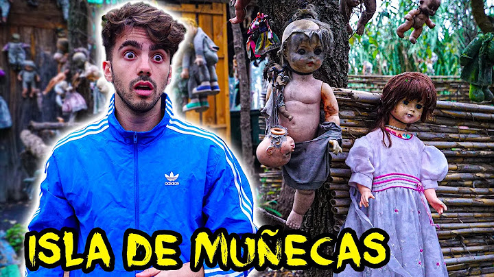 EXPLORÉ LA ISLA DE LAS MUÑECAS ABANDONADAS ☠️