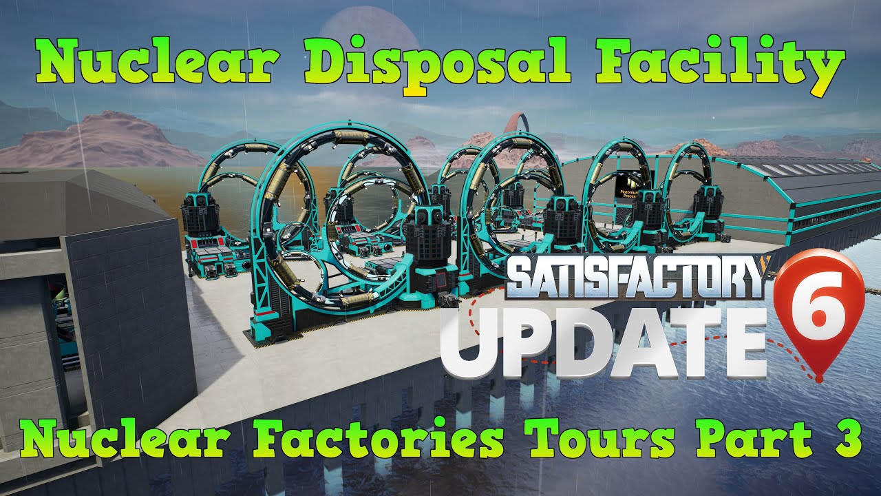 Nuclear Disposal Facility Plutonium Waste Satisfactory Update 6