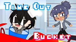 Time Out Bucket Meme || Mini Mr.No || GACHA CLUB MEME