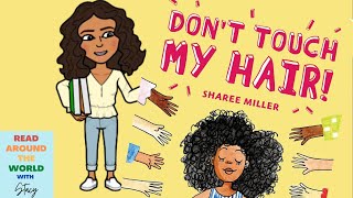 🙋🏾‍♀️  Don't Touch My Hair Read Aloud Story for Kids screenshot 3