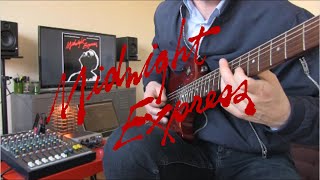 (Theme From) Midnight Express - Giorgio Moroder - Guitar cover