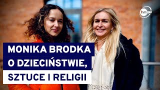 Monika Brodka: Kościół stał się nie za ciekawym tematem (