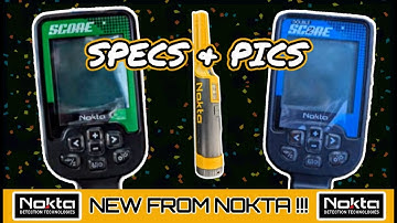 Nokta  SCORE + AccuPOINT Detector Specs & Pics | Latest Information