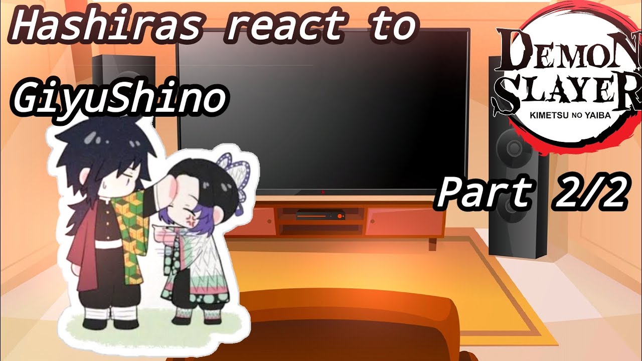 Hashiras react to GiyuShino||React||Kny/Ds||Not Og||Part 2/2||Gacha Plus||Taho-Taho