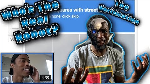 CalebCity- I hate the "I am not a robot" verification ! Reaction!!! #CalebCity