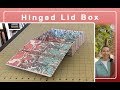 Hinged Lid Box