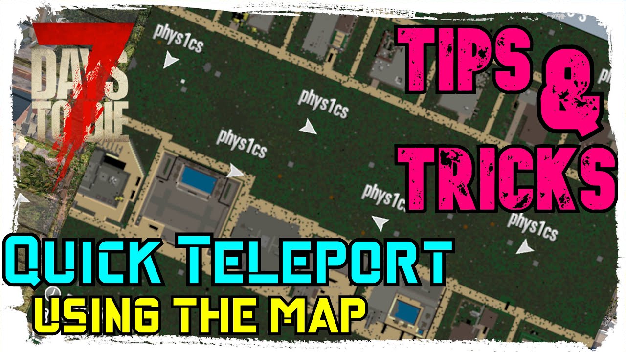 Instant Player Teleport ⏏️ 7 Days To Die (Alpha 20) - YouTube