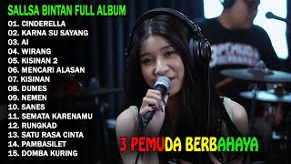 SALLSA BINTAN - CINDERELLA | FULL ALBUM TERBARU 2024