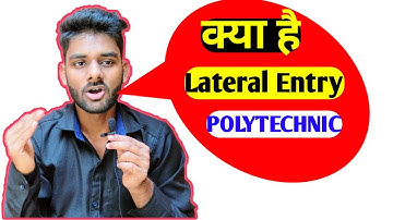 Lateral Entry Polytechnic Kya Hota Hai/Lateral Entry Polytechnic Kaise Kare/Lateral Entry Poly/