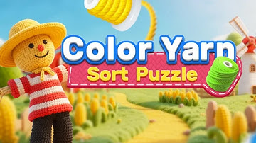 Color Yarn-Sort Puzzle Game Gameplay Android Mobile