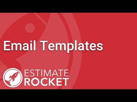 Email Templates | Estimate Rocket Tutorial