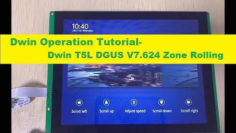 Dwin T5L DGUS V7.624 Zone Rolling