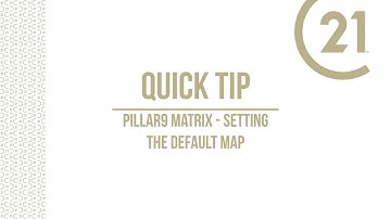 Pillar 9 Matrix Quick Tip- Setting Map Default
