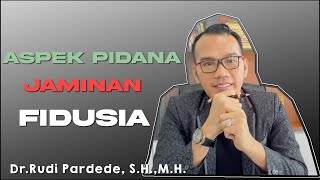 Aspek Pidana Jaminan Fidusia