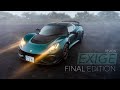 Lotus Exige, the Final Edition: Ending 2 Decades of Greatness | 4K