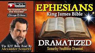 49   Ephesians Scourby Dramatized Kjv  Bible With  Sounds Effects And Many Voices