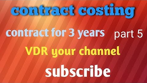 #contract costing  part 5@vdryourchannel2247 #contract costing one contract for 3 years problems #