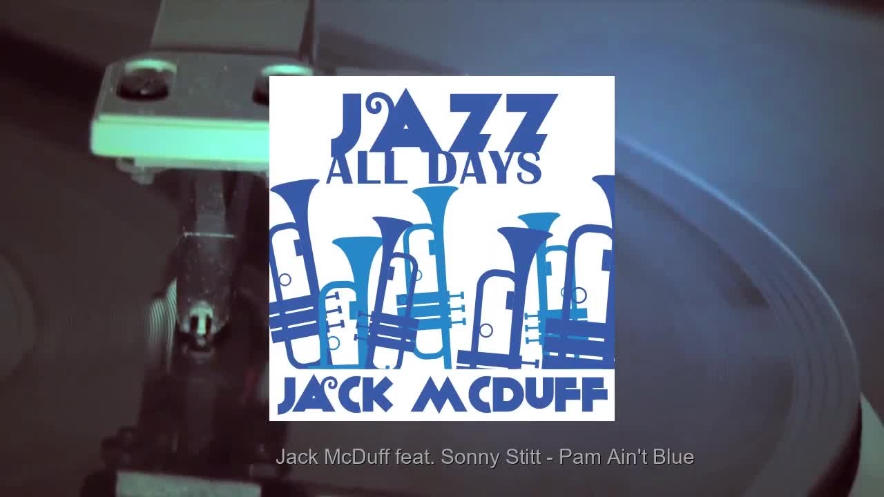 Jazz All Days: Jack McDuff