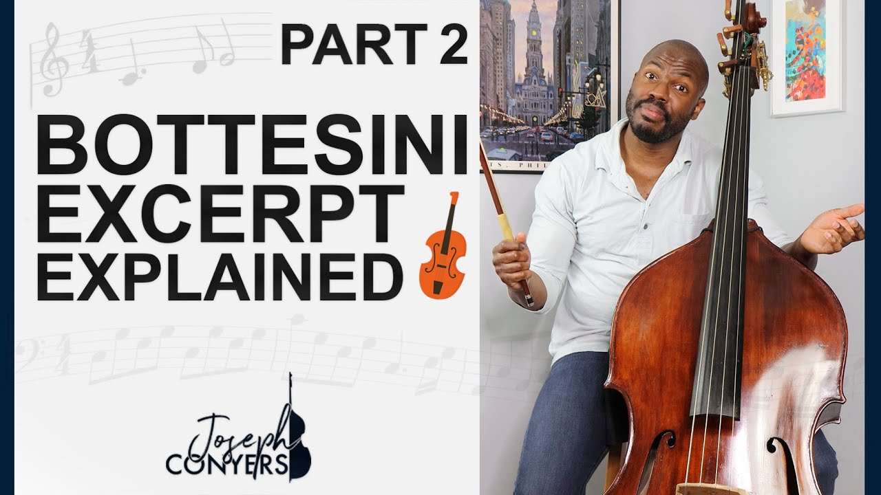 Double Bass Concerto No.2 in B minor Double Bass Excerpt Explained, Part 2 Joseph Conyers