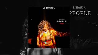 Dj Anilson - (Libianca)  People Remix