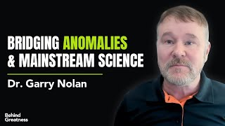 Dr. Garry Nolan | Studying UAPs, Do Aliens Influence Us? \& Remote Viewing