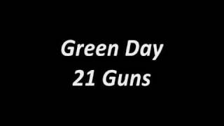 Green Day - 21 Guns Lyrics