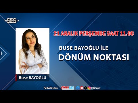 Buse Bayoğlu ile Dönüm Noktası'nda diyet ve sağlıklı beslenme ile ilgili bilinmeyenler anlatılıyor