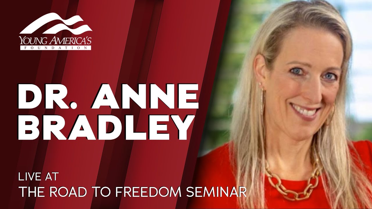 Human Flourishing and Economic Freedom | Dr. Anne Bradley LIVE at The Road to Freedom Seminar